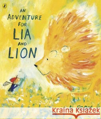 An Adventure for Lia and Lion Al Rodin 9780241450833