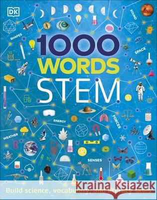 1000 Words: STEM DK 9780241458969 Dorling Kindersley Ltd