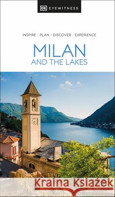 DK Milan and the Lakes DK Eyewitness 9780241461976 Dorling Kindersley Ltd