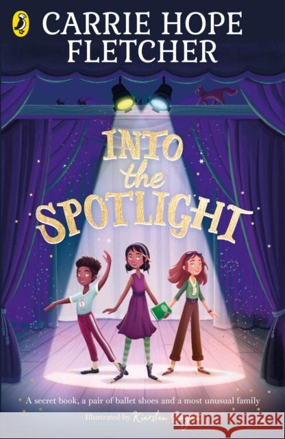 Into the Spotlight Carrie Hope Fletcher 9780241462119