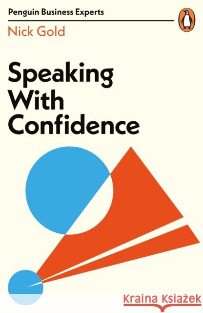 Speaking with Confidence Gold Nick 9780241468173 Penguin Books Ltd