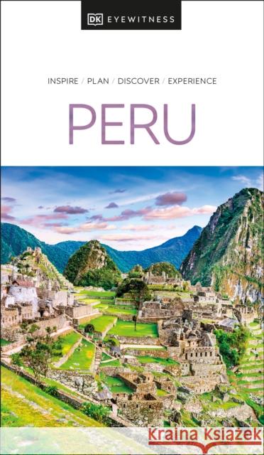 DK Peru DK Eyewitness 9780241472163 DK