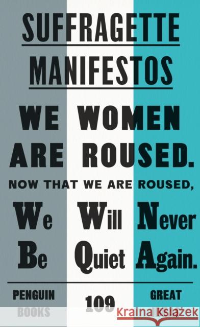 Suffragette Manifestos  9780241472415 Penguin Books Ltd