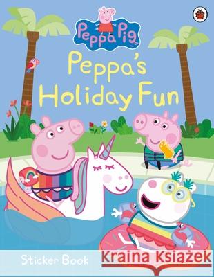 Peppa Pig: Peppa's Holiday Fun Sticker Book Peppa Pig 9780241476581 Penguin Random House Children's UK