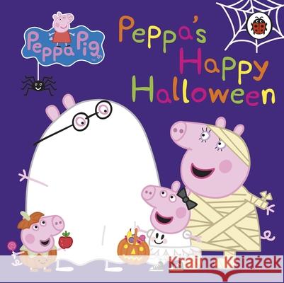 Peppa Pig: Peppa's Happy Halloween Peppa Pig 9780241476819 Penguin Random House Children's UK