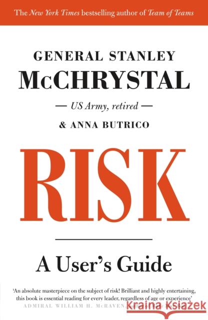 Risk: A User's Guide General Stanley McChrystal 9780241481929 Penguin Books Ltd