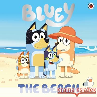 Bluey: The Beach Bluey 9780241486948