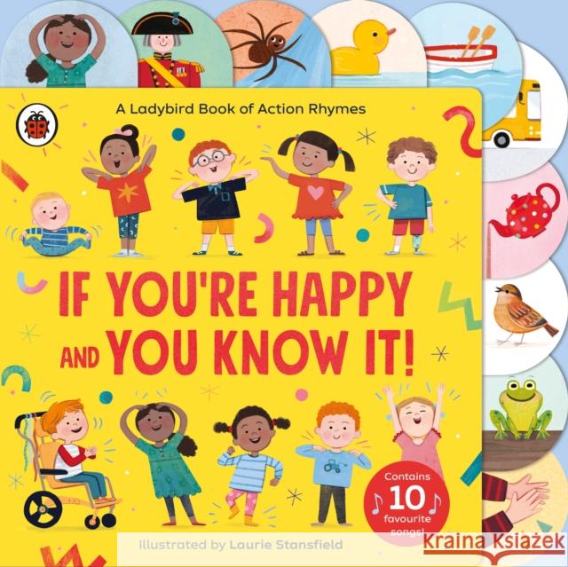 If You're Happy and You Know It: A Ladybird Book of Action Rhymes Ladybird 9780241490303