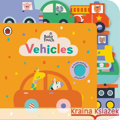 Vehicles: A Touch-And-Feel Playbook Ladybird 9780241502334 Ladybird