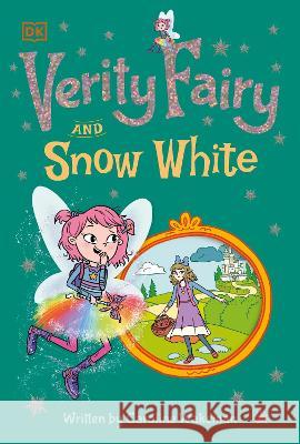 Verity Fairy: Snow White Caroline Wakeman 9780241503454