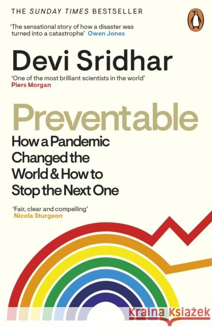 Preventable: How a Pandemic Changed the World & How to Stop the Next One Devi Sridhar 9780241510551 Penguin Books Ltd