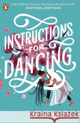 Instructions for Dancing Nicola Yoon 9780241516911