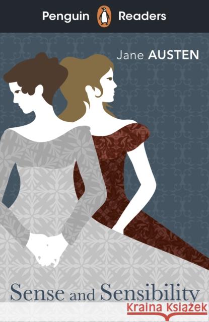 Penguin Readers Level 5: Sense and Sensibility (ELT Graded Reader): Abridged Edition Jane Austen 9780241520758