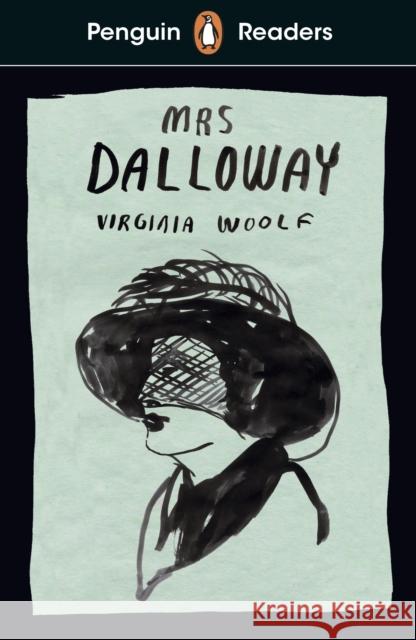 Penguin Readers Level 7: Mrs Dalloway (ELT Graded Reader) Woolf, Virginia 9780241520802 Penguin Random House Children's UK