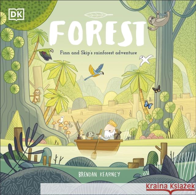 Adventures with Finn and Skip: Forest Brendan Kearney 9780241525791