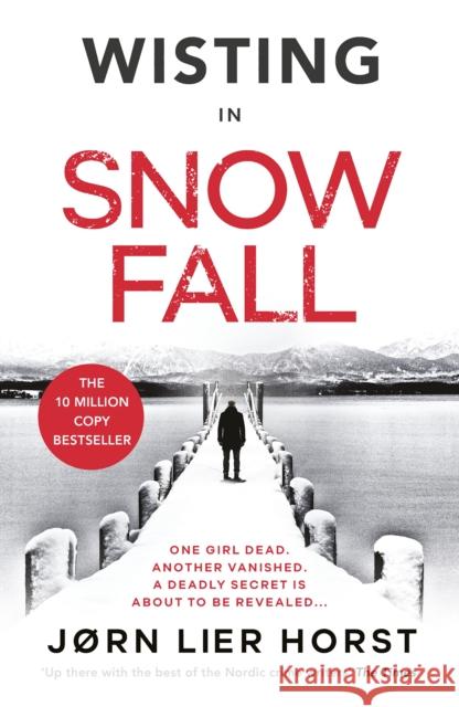 Snow Fall Jørn Lier Horst 9780241533826 Penguin Books Ltd