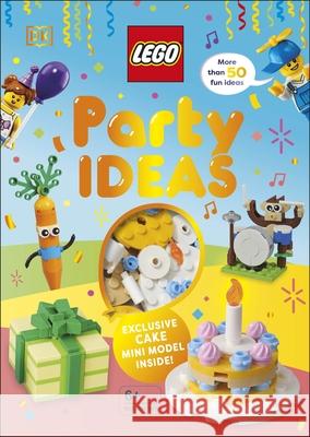 LEGO Party Ideas: With Exclusive LEGO Cake Mini Model Farrell, Jessica 9780241536735