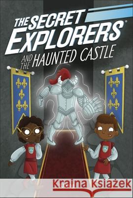 The Secret Explorers and the Haunted Castle SJ King 9780241538746 Dorling Kindersley Ltd