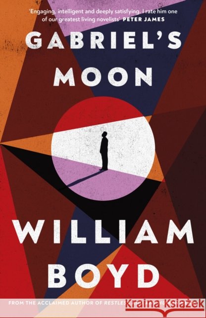 Gabriel's Moon William Boyd 9780241542071
