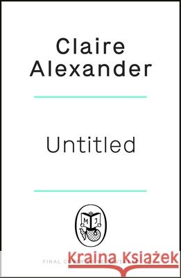 The Pieces of Us Claire Alexander 9780241542385