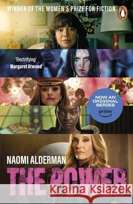The Power: Now a Major TV Series with Prime Video Naomi Alderman 9780241547953 Penguin Books Ltd