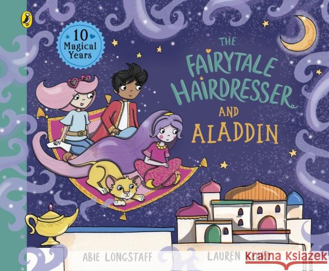 The Fairytale Hairdresser and Aladdin Longstaff, Abie 9780241552391