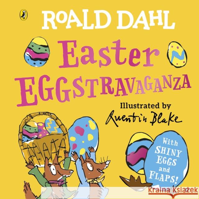 Roald Dahl: Easter EGGstravaganza Roald Dahl 9780241554340