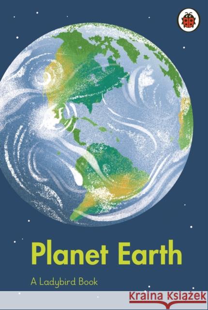 A Ladybird Book: Planet Earth Ladybird 9780241554999