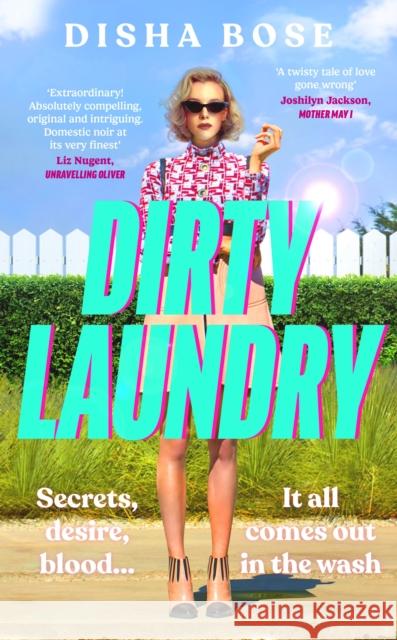 Dirty Laundry Disha Bose 9780241556160