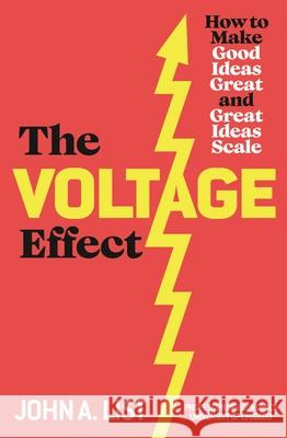 The Voltage Effect John A List 9780241556849