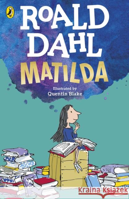 Matilda Roald Dahl 9780241558317 Penguin Random House Children's UK