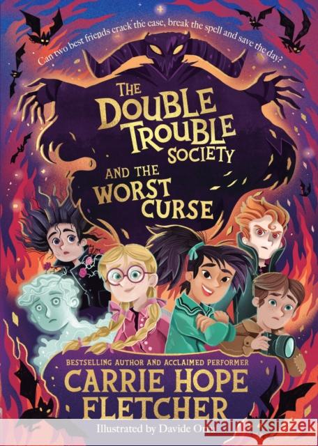 The Double Trouble Society and the Worst Curse Carrie Hope Fletcher 9780241558966