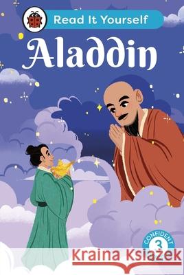 Aladdin: Read It Yourself - Level 3 Confident Reader Ladybird 9780241563946 Penguin Random House Children's UK