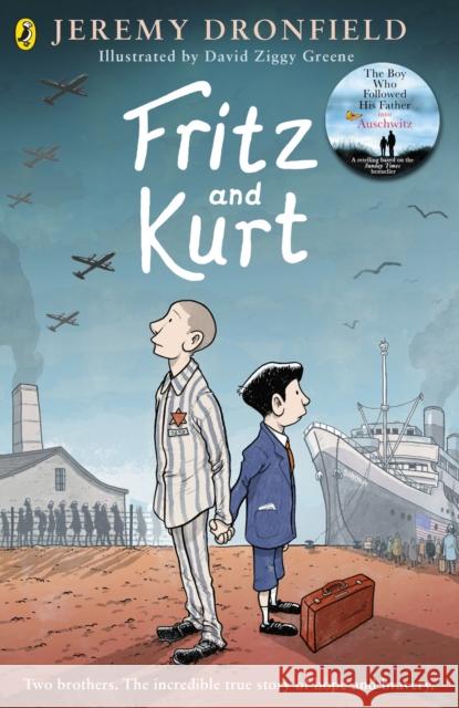 Fritz and Kurt Jeremy Dronfield 9780241565742 Penguin Random House Children's UK