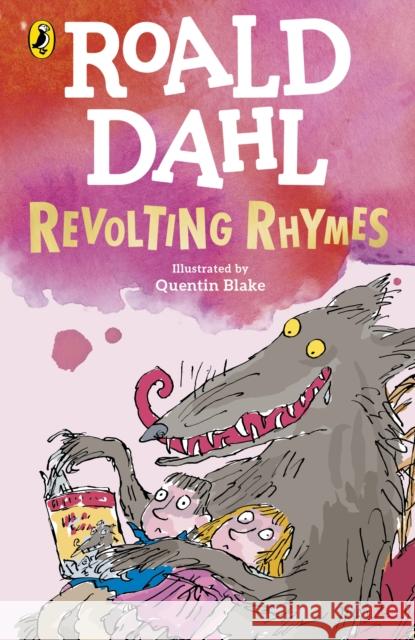 Revolting Rhymes Roald Dahl 9780241568743