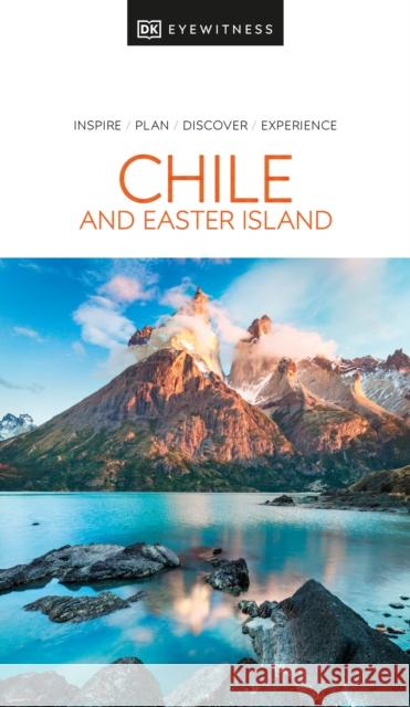 DK Chile and Easter Island DK Eyewitness 9780241568941 Dorling Kindersley Ltd