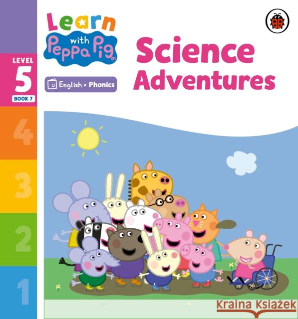 Learn with Peppa Phonics Level 5 Book 7 – Science Adventures (Phonics Reader) Peppa Pig 9780241577141 Penguin Random House Children's UK