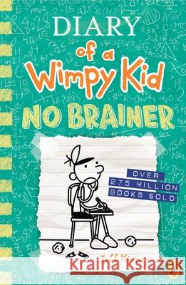 Diary of a Wimpy Kid: No Brainer (Book 18) Jeff Kinney 9780241583135