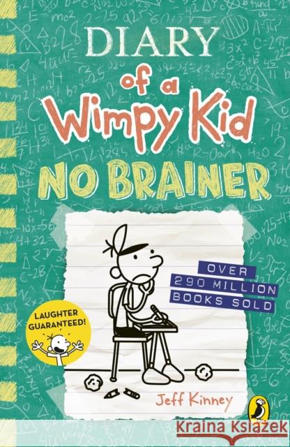 Diary of a Wimpy Kid: No Brainer (Book 18) Jeff Kinney 9780241583159