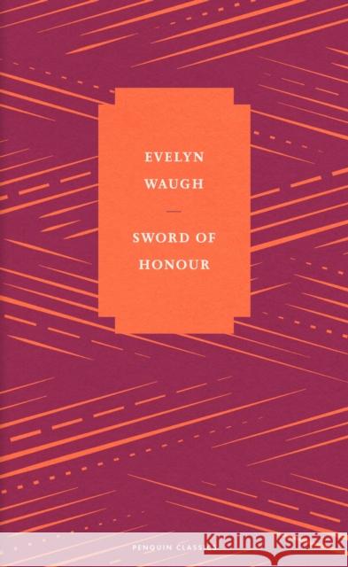 Sword of Honour Waugh, Evelyn 9780241585320 Penguin Books Ltd