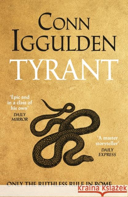 Tyrant Conn Iggulden 9780241587355 Penguin Books Ltd