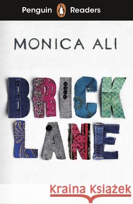 Penguin Readers Level 6: Brick Lane (ELT Graded Reader) Ali, Monica 9780241589205