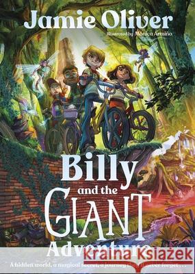Billy and the Giant Adventure Jamie Oliver 9780241596135 Penguin Random House Children's UK