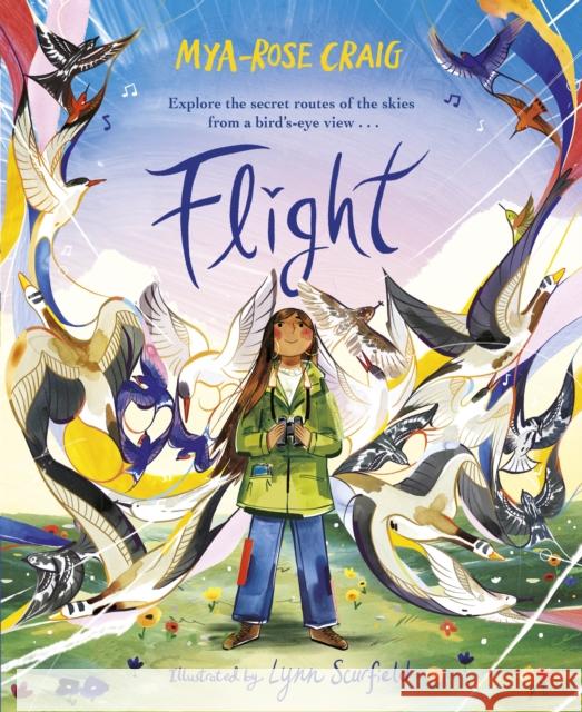 Flight: Explore the secret routes of the skies from a bird's-eye view…  9780241597927 Penguin Random House Children's UK
