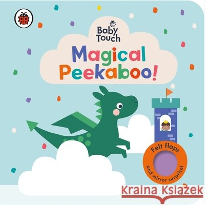 Baby Touch: Magical Peekaboo: A Felt Flap Playbook Ladybird 9780241605561