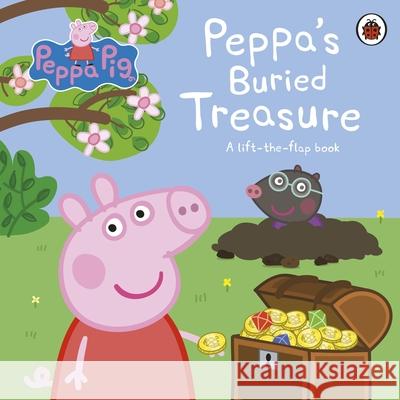 Peppa Pig: Peppa's Buried Treasure: A lift-the-flap book Peppa Pig 9780241606711 Penguin Random House Children's UK