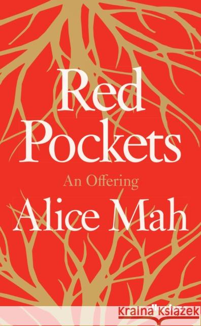 Red Pockets: An Offering Alice Mah 9780241608319 Penguin Books Ltd