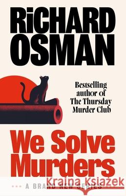 We Solve Murders Richard Osman 9780241608371