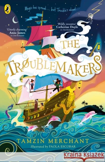 The Troublemakers Tamzin Merchant 9780241610411