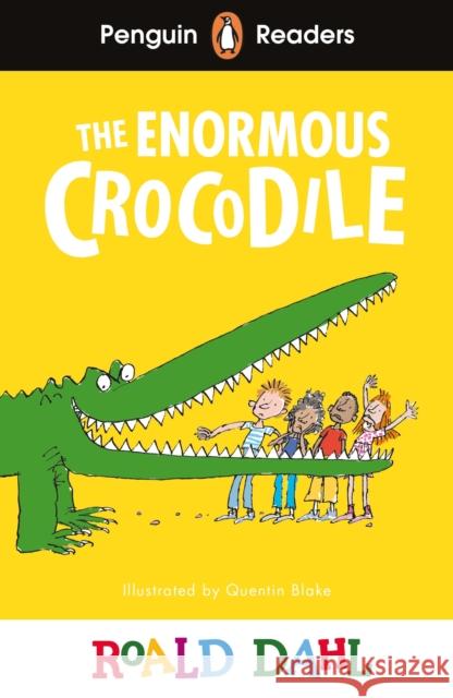 Penguin Readers Level 1: Roald Dahl The Enormous Crocodile (ELT Graded Reader) Roald Dahl 9780241611050